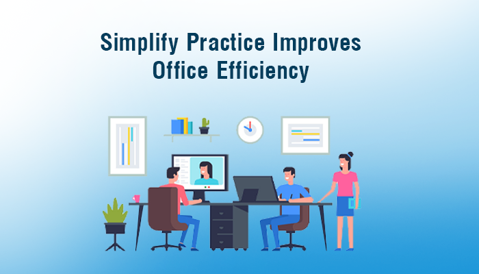 Read more about the article How has Simplify Practice, our Practice Management Software Improved Office Efficiency?